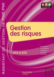 Gestion Des Risques ; Bts Pme/Pmi A7