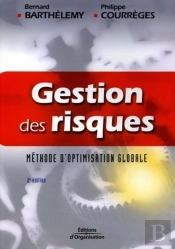Gestion Des Risques : Méthode D'Optimisation Globale (2e Édition)