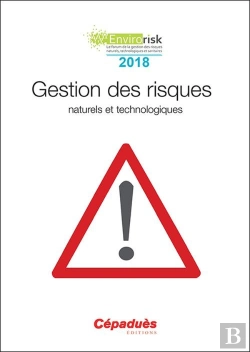 Bertrand.pt - Gestion Des Risques Naturels Et Technologiques ; Congrès Envirorisk 2018