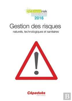 Bertrand.pt - Gestion Des Risques ; Naturels, Technologiques Et Sanitaires