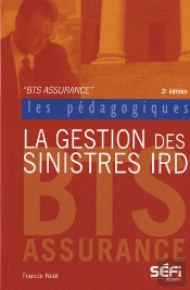 Gestion Des Sinistres Ird 2e Edt