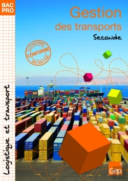 Bertrand.pt - Gestion Des Transports ; 2nde ; Livre De L'Élève ; Pochette