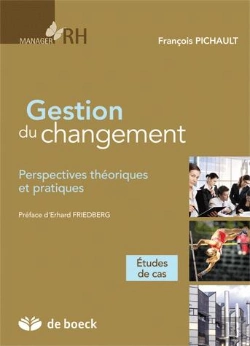 Bertrand.pt - Gestion Du Changement ; Perspectives Théoriques Et Pratiques