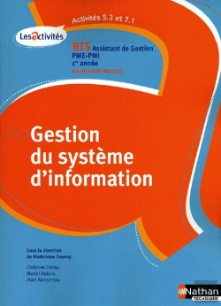 Bertrand.pt - Gestion Du Système D'Information ; Bts Assistant De Gestio Pme/Pmi 1ère Année ; Activité 5.3 Et 7.1