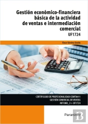 Gestión Económico-Financiera Básica De La Actividad De Ventas E Intermediación Comercial