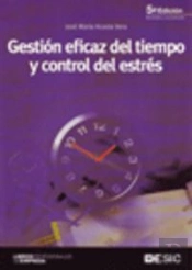 Gestión Eficaz Del Tiempo Y Control Del Estrés