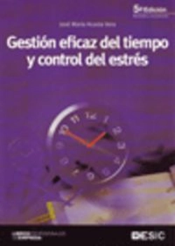 Bertrand.pt - Gestión Eficaz Del Tiempo Y Control Del Estrés