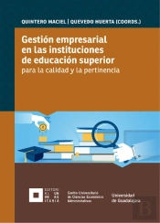 Gestión Empresarial En Las Instituciones De Educación Superior Para La Calidad Y La Pertinencia