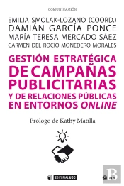 Gestion Estrategica De Las Campañas Publicitarias Y De Relac