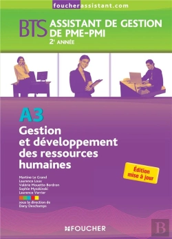 Bertrand.pt - Gestion Et Développement Des Ressources Humaines (A3) ; Bts Pme-Pmi ; Livre De L'Élève