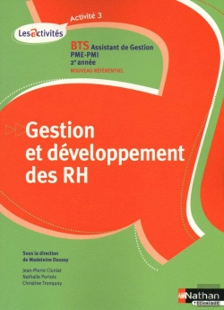 Bertrand.pt - Gestion Et Developpement Des Rh Activite 3 Bts 2  Assitant De Gestion Pme/Pmi Eleve 2010