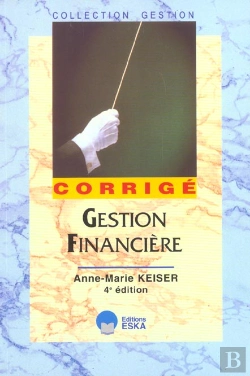 Bertrand.pt - Gestion Financiere ; Corrige