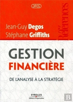 Bertrand.pt - Gestion Financière ; De L'Analyse À La Stratégie