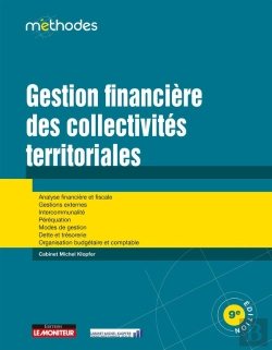 Bertrand.pt - Gestion Financière Des Collectivités Territoriales : Analyse Financière Et Fiscale - Gestions Externes - Intercommunalité - Péréquation - Modes De Gestion - Dette Et Trésorerie - Organisation Budgéta