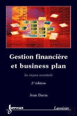 Bertrand.pt - Gestion Financiere Et Business Plan 2eme Edition