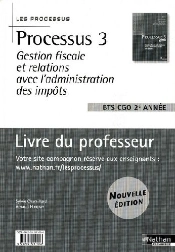 Gestion Fiscale Et Relations Avec L'Administration Des Impôts ; Bts Cgo ; 2ème Année ; Livre Du Professeur