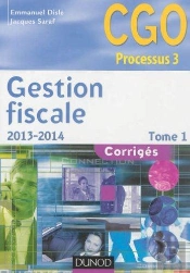 Gestion Fiscale T.1 ; Corrigés (Édition 2013/2014)
