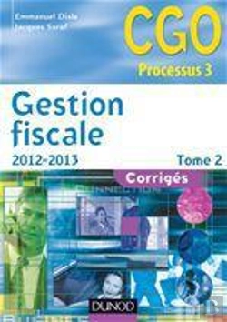 Bertrand.pt - Gestion Fiscale T.2 ; Corrigés (Édition 2012/2013)