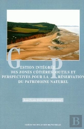 Gestion Intégrée Des Zones Côtières: Outils Et Perspectives Pour La Préservation Du Patrimoine Culturel
