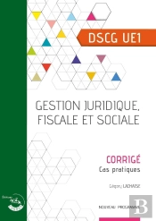 Gestion Juridique, Fiscale Et Sociale - Corrige - Ue 1 Du Dscg