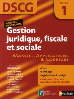 Bertrand.pt - Gestion Juridique, Fiscale Et Sociale ; Dscg ; Épreuve 1 ; Manuel, Applications & Corrigés (Édition 2009)
