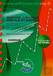 Gestion Juridique, Fiscale, Sociale - Corrige - Ue 1 Du Dscg