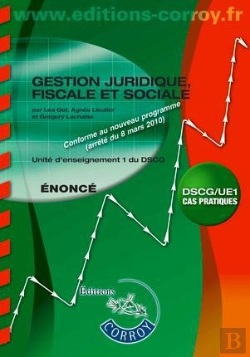 Bertrand.pt - Gestion Juridique, Fiscale, Sociale - Enonce - Ue 1 Du Dscg