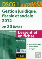 Gestion Juridique, Sociale, Fiscale En 20 Fiches ; Dscg 1 (Édition 2012)
