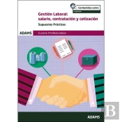 Gestión Laboral: Salario, Contratación Y Cotización Volumen Ii Supuestos Prácticos