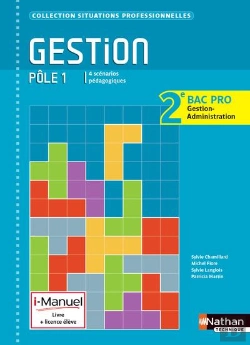 Bertrand.pt - Gestion Pole 1 2eme Bac Pro G -A (Situations Professionnelles) I-Manuel Livre + Licence Eleve 2014