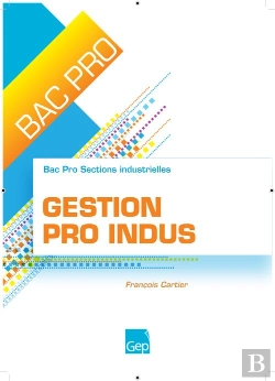 Bertrand.pt - Gestion Pro Indus ; Bac Pro Sections Industrielles
