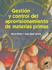 Gestión Y Control Del Aprovisionamiento De Materias Primas