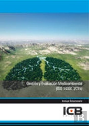 Gestión Y Evaluación Medioambiental (Iso 14001:2015)
