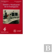 Gestión Y Fiscalización De La Investigación En El Ámbito Universitario