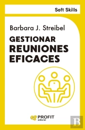 Gestionar Reuniones Eficaces. Soft Skills