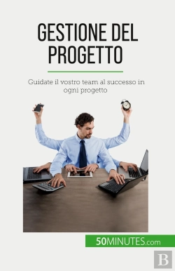 Bertrand.pt - Gestione Del Progetto : Guidate Il Vostro Team Al Successo In Ogni Progetto
