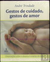 Gestos De Cuidado, Gestos De Amor
