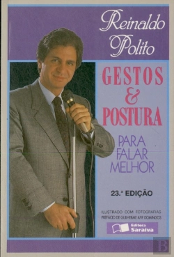 Bertrand.pt - Gestos E Postura Para Falar Melhor