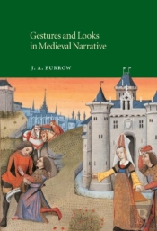 Gestures And Looks In Medieval Narrative