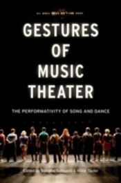 Gestures Of Music Theater