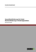 Gesundheitsfaã‚Â¶Rderung Far Kinder - Resilienzfaã‚Â¶Rderung In Kindertagesstaã‚Â¤Tten