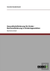 Gesundheitsfaã‚Â¶Rderung Far Kinder - Resilienzfaã‚Â¶Rderung In Kindertagesstaã‚Â¤Tten