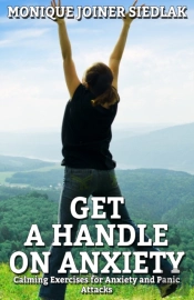 Get A Handle On Anxiety