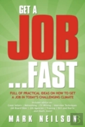 Get A Job...Fast