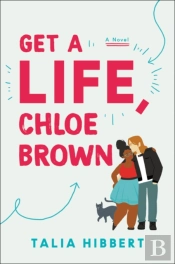 Get A Life, Chloe Brown