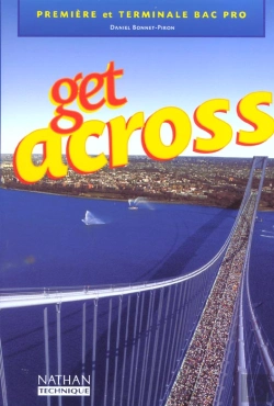 Bertrand.pt - Get Across Bac Professionnel ; Livre De L'Eleve ; Edition 2002