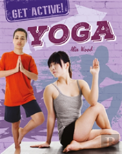 Get Active!: Yoga