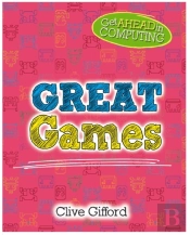 Get Ahead In Computing Great Games