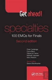 Get Ahead! Specialties: 100 Emqs For Finals