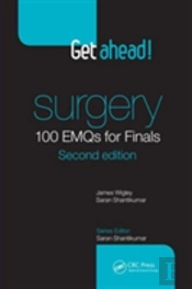 Get Ahead! Surgery: 100 Emqs For Finals